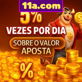 11a.com Indique amigos para receber um bônus